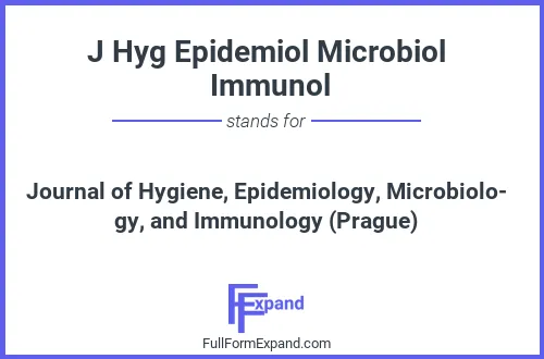 Full form of J Hyg Epidemiol Microbiol Immunol