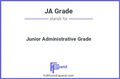 Full form of JA Grade