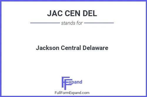 Full form of JAC CEN DEL