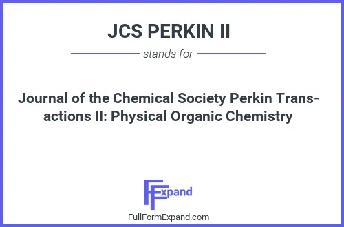 Full form of JCS PERKIN II