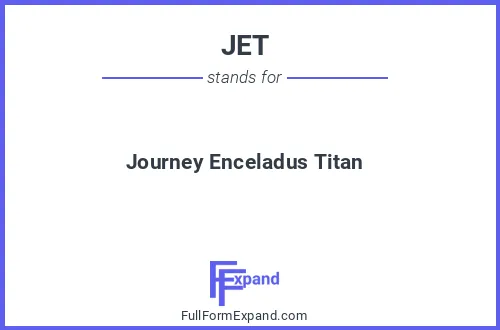Full form of JET