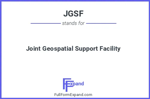 Full form of JGSF