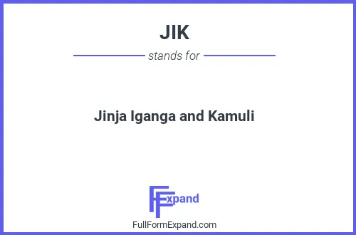 Full form of JIK