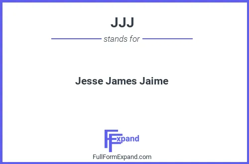 Full form of JJJ