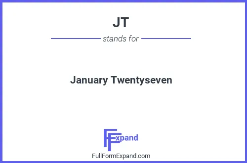 Full form of JT