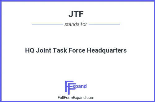 Full form of JTF