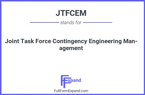 Full form of JTFCEM