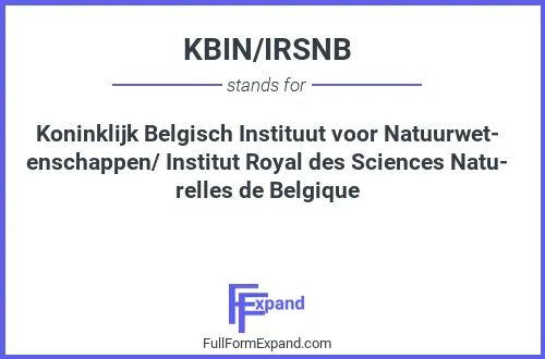 Full form of KBIN/IRSNB