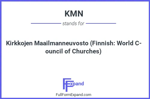 Full form of KMN