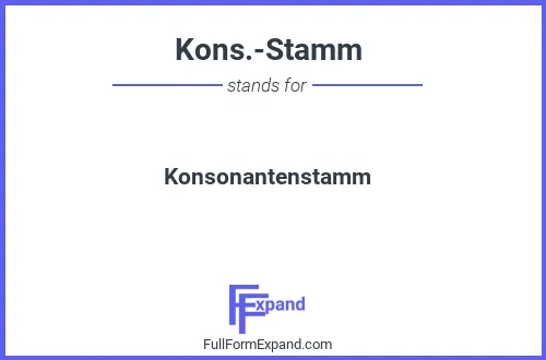 Full form of Kons.-Stamm