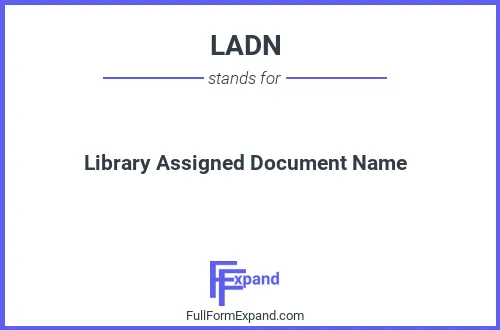 Full form of LADN