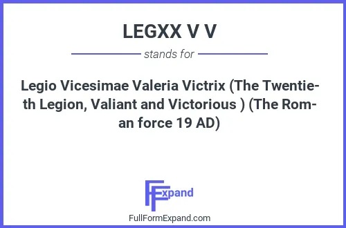 Full form of LEGXX V V