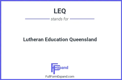 Full form of LEQ