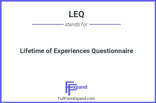 Full form of LEQ
