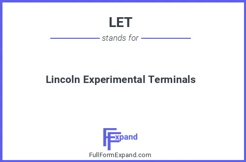 Full form of LET