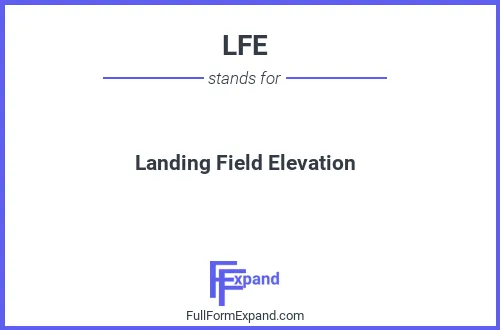 Full form of LFE