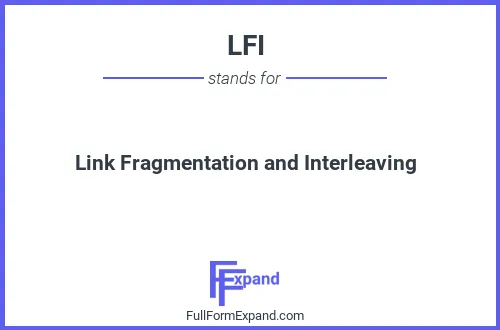 Full form of LFI