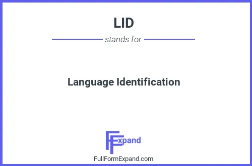 Full form of LID