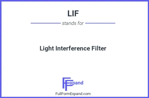 Full form of LIF