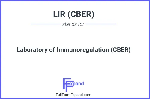 Full form of LIR (CBER)