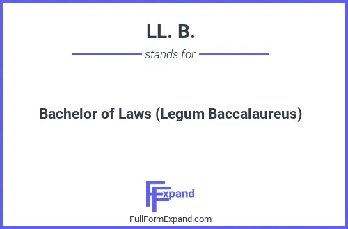 Full form of LL. B.