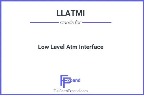 Full form of LLATMI