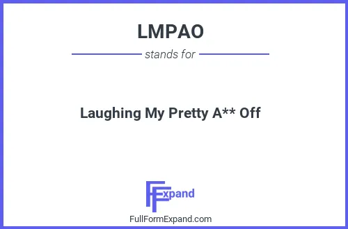 Full form of LMPAO