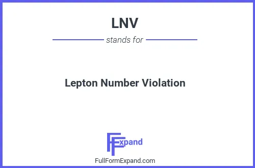 Full form of LNV