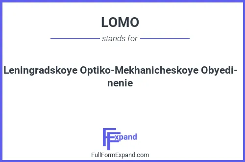 Full form of LOMO