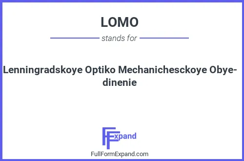 Full form of LOMO