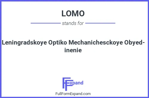 Full form of LOMO