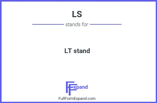 Full form of LS