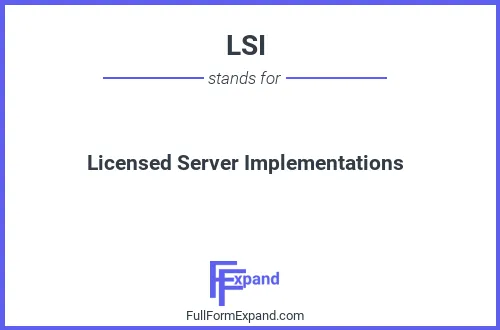 Full form of LSI