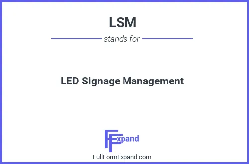 Full form of LSM