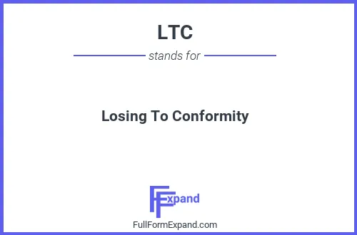 Full form of LTC