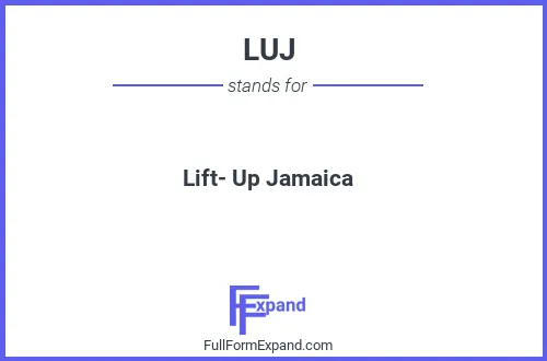 Full form of LUJ