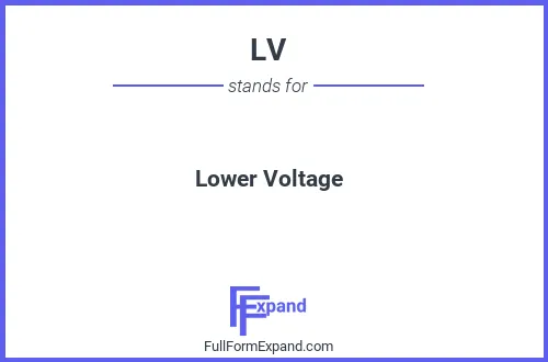 Full form of LV