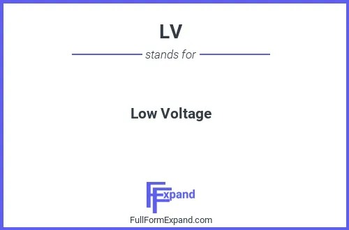 Full form of LV