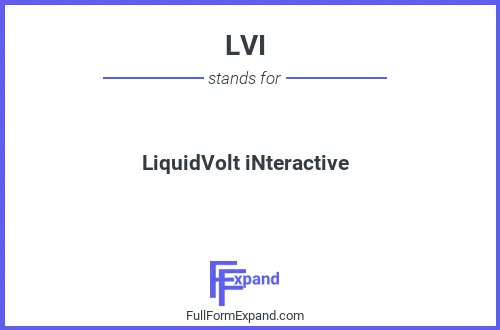 Full form of LVI