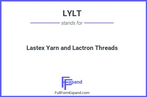 Full form of LYLT