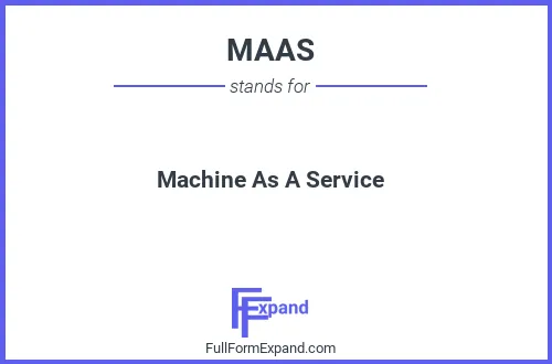 Full form of MAAS