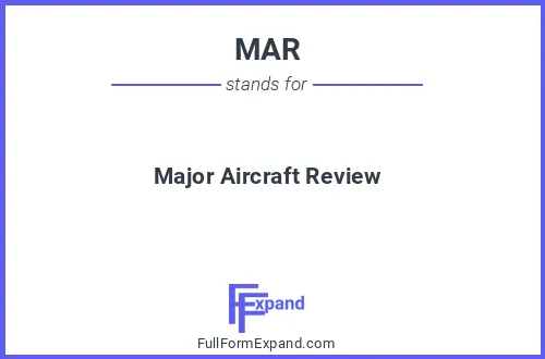 Full form of MAR