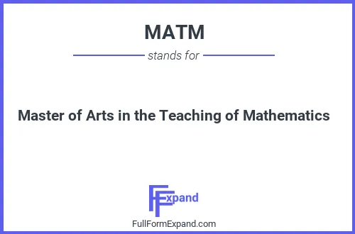Full form of MATM