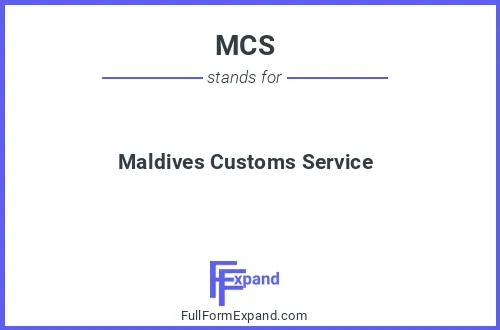 Full form of MCS