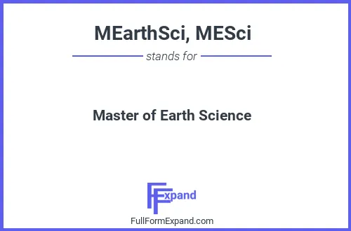 Full form of MEarthSci, MESci