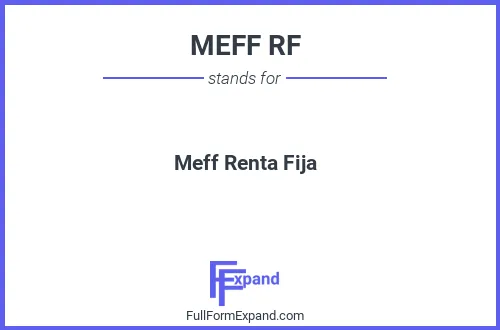 Full form of MEFF RF