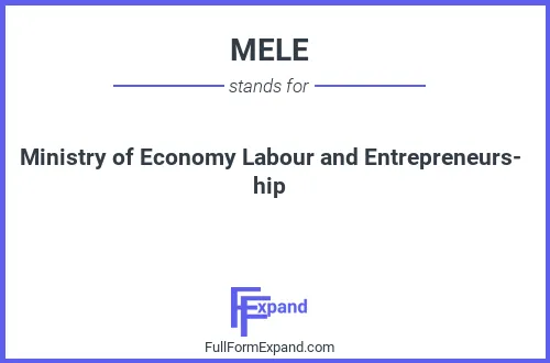 Full form of MELE
