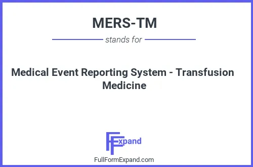 Full form of MERS-TM