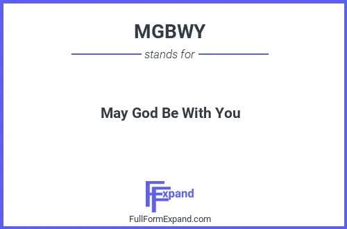 Full form of MGBWY