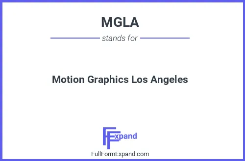 Full form of MGLA